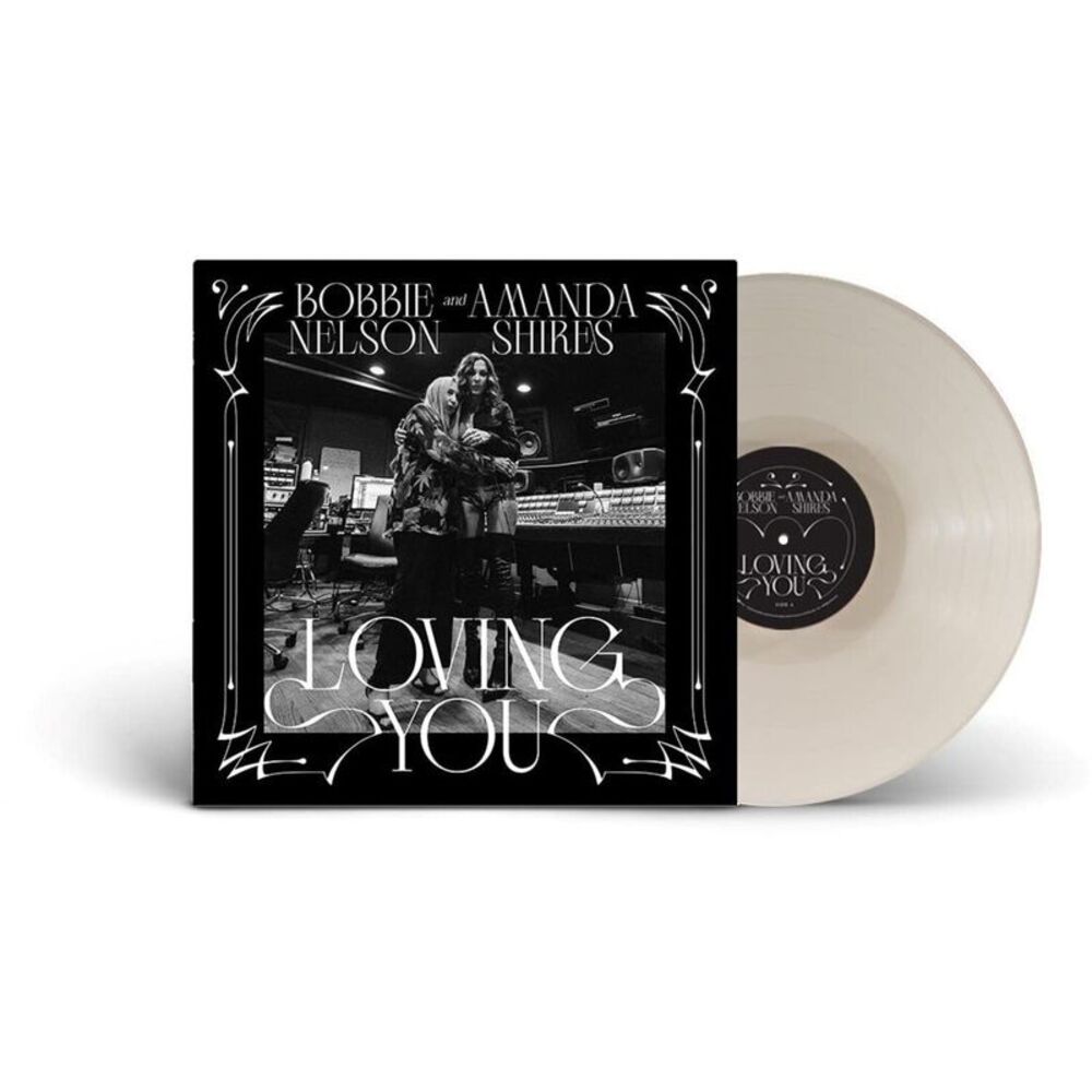 Bobbie Nelson & Amanda Shires - Loving You  LP LP